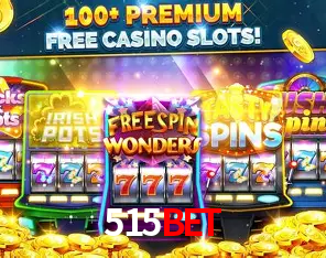 Descubra o Mundo do Cassino Online com 515BET